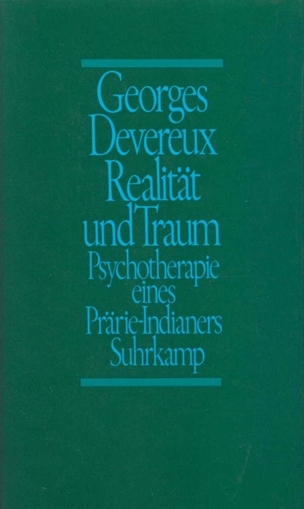 Cover: 9783518577325 | Realität und Traum | Georges Devereux | Buch | Suhrkamp