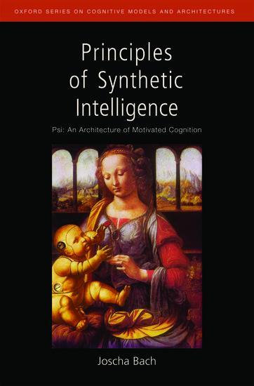 Cover: 9780195370676 | Principles of Synthetic Intelligence | Joscha Bach | Buch | Gebunden