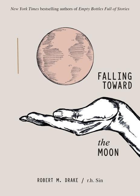 Cover: 9781524853839 | Falling Toward the Moon | R. H. Sin (u. a.) | Taschenbuch | Englisch