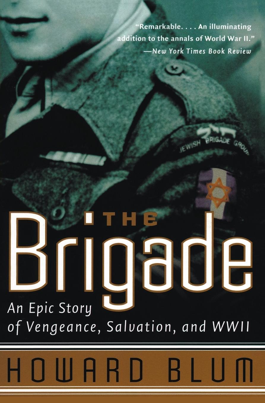 Cover: 9780060932831 | Brigade, The | Howard Blum | Taschenbuch | Paperback | Englisch | 2002