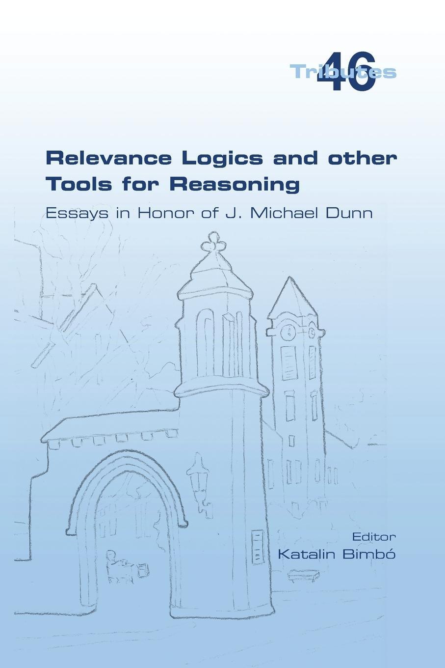 Cover: 9781848903951 | Relevance Logics and other Tools for Reasoning. Essays in Honor of...