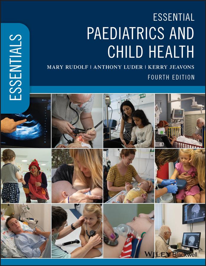 Cover: 9781119420224 | Essential Paediatrics and Child Health | Mary Rudolf (u. a.) | Buch