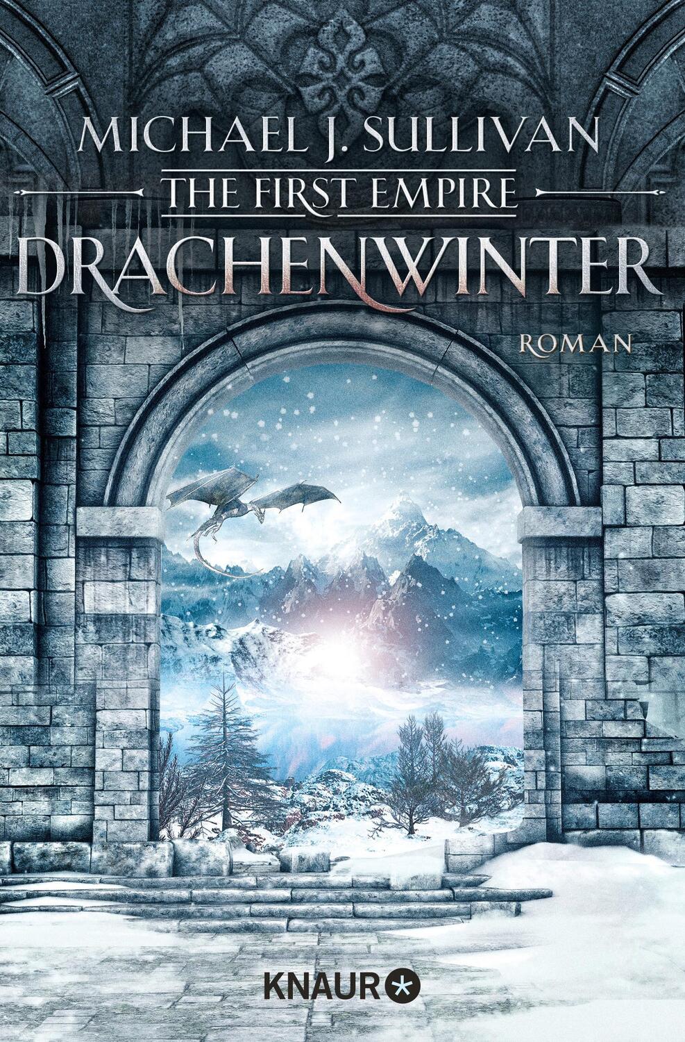 Cover: 9783426520376 | Drachenwinter | The First Empire. Roman | Michael J. Sullivan | Buch