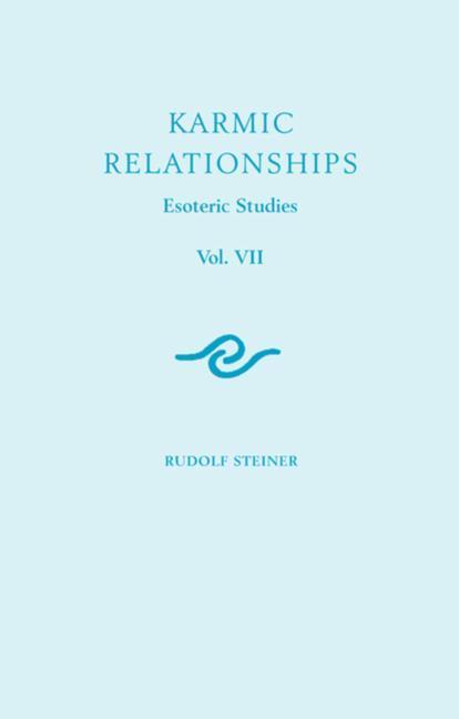 Cover: 9781855842182 | Karmic Relationships | Esoteric Studies | Rudolf Steiner | Taschenbuch