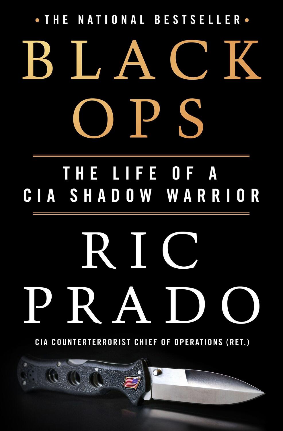 Cover: 9781250271846 | Black Ops: The Life of a CIA Shadow Warrior | Ric Prado | Buch | 2022