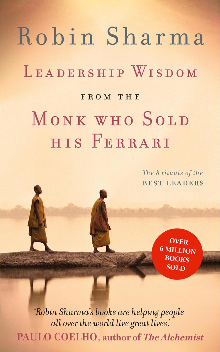Cover: 9780007348404 | Leadership Wisdom from the Monk Who Sold His Ferrari | Robin Sharma