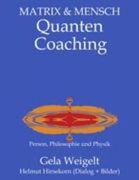 Cover: 9783833408250 | QuantenCoaching | Person, Philosophie und Physik | Gela Weigelt | Buch