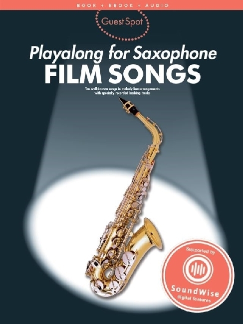 Cover: 9781785588914 | Guest Spot Playalong for Saxophone, Film Songs, For Alto Saxophone