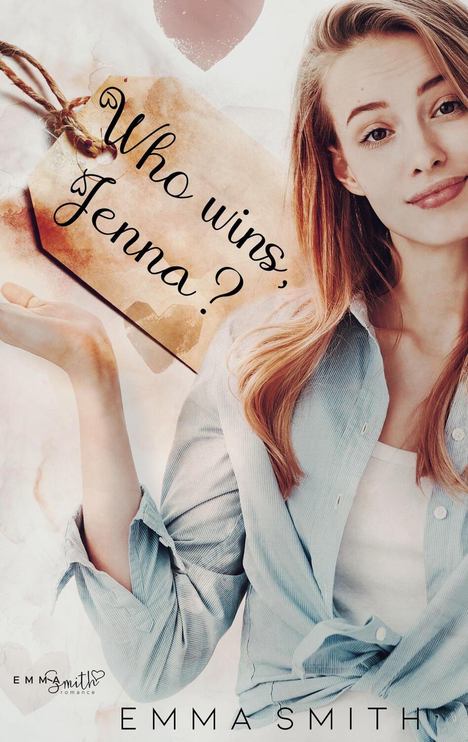 Cover: 9783751960779 | Who wins, Jenna? | Emma Smith | Taschenbuch | Paperback | Deutsch