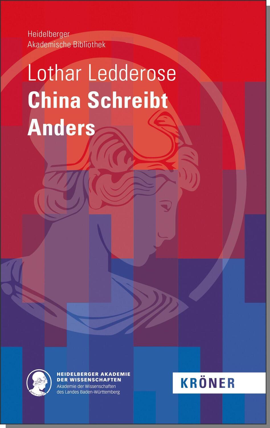 Cover: 9783520900081 | China Schreibt Anders | Lothar Ledderose | Buch | Deutsch | 2021