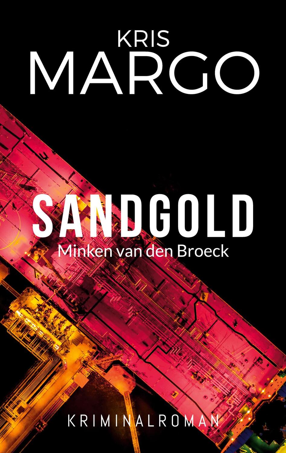 Cover: 9783738659542 | Sandgold | Minken van den Broeck | Kris Margo | Taschenbuch | Deutsch