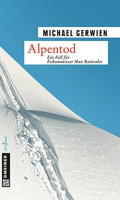Cover: 9783839215227 | Alpentod | Michael Gerwien | Taschenbuch | Exkommissar Max Raintaler