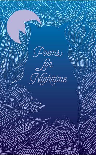 Cover: 9781454944782 | Poems for Nighttime | Various Authors | Taschenbuch | Englisch | 2022