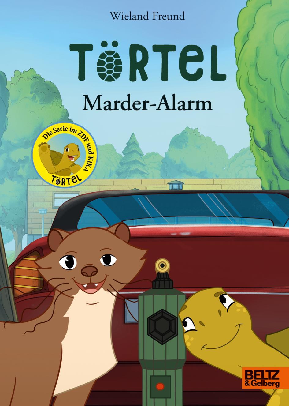 Cover: 9783407758934 | Törtel. Marder-Alarm | Das Buch zur TV-Serie | Wieland Freund | Buch