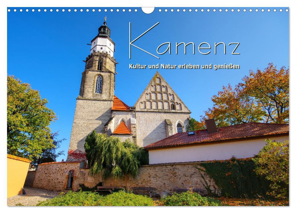 Cover: 9783675936331 | Kamenz - Kultur und Natur erleben und genießen (Wandkalender 2024...