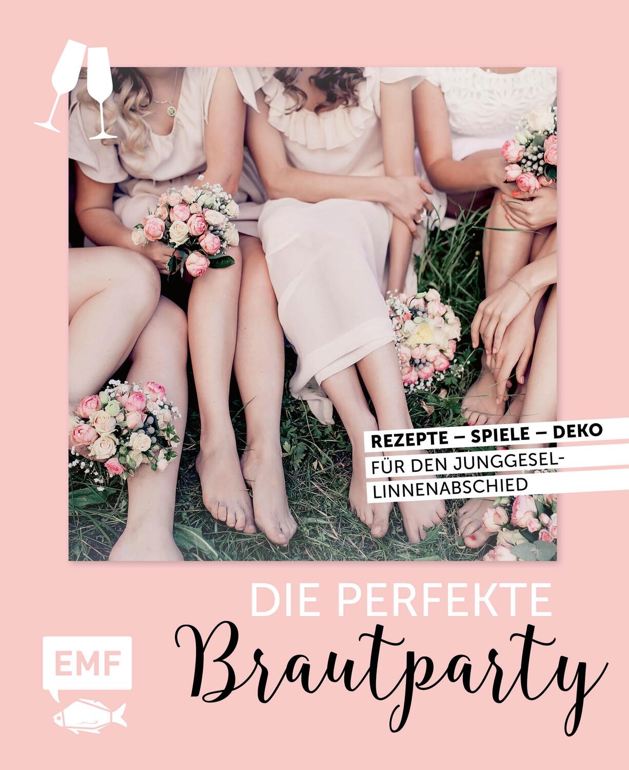Cover: 9783960932123 | Die perfekte Brautparty | Jessica Stuckstätte (u. a.) | Buch | 96 S.