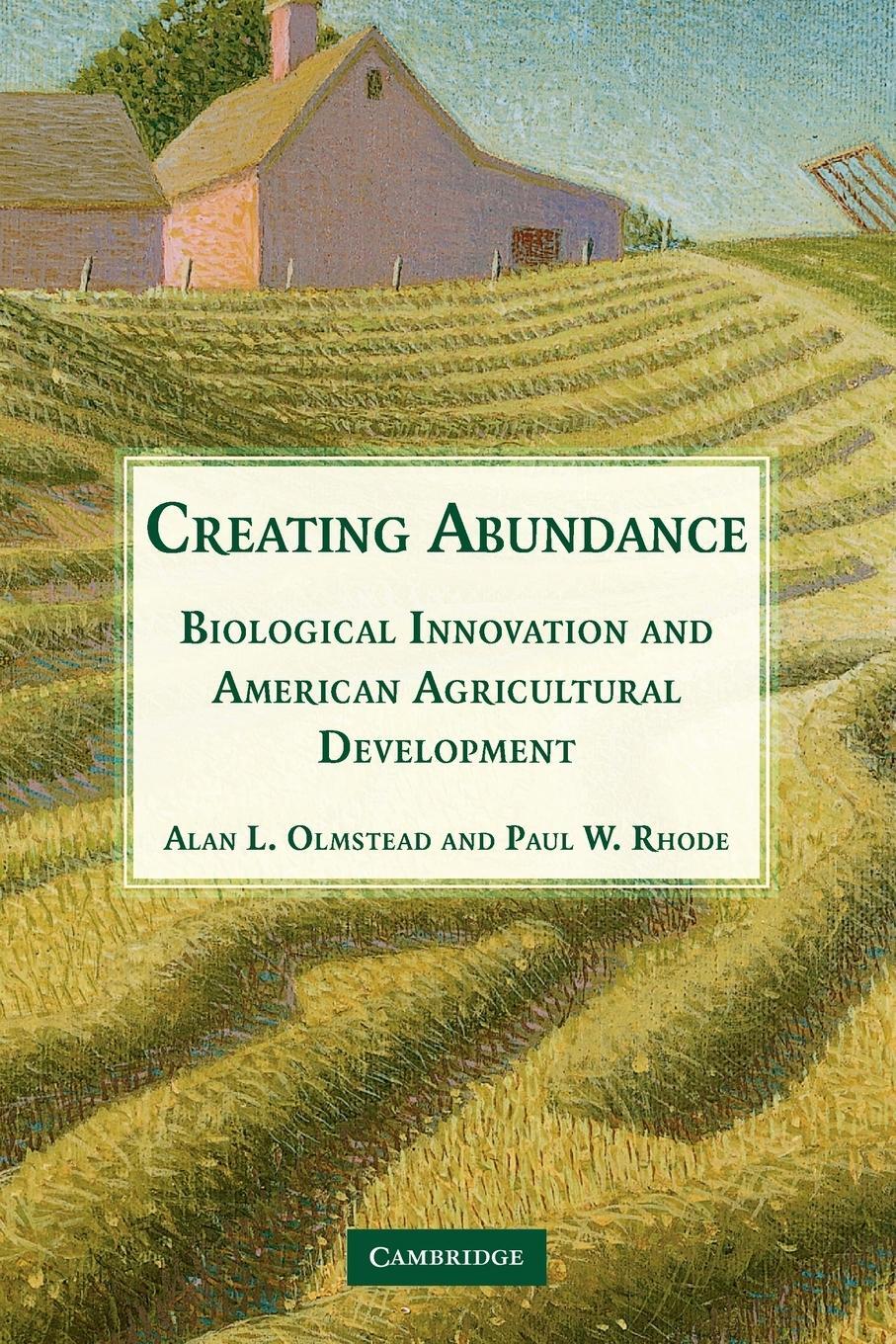 Cover: 9780521673877 | Creating Abundance | Alan L. Olmstead (u. a.) | Taschenbuch | Englisch