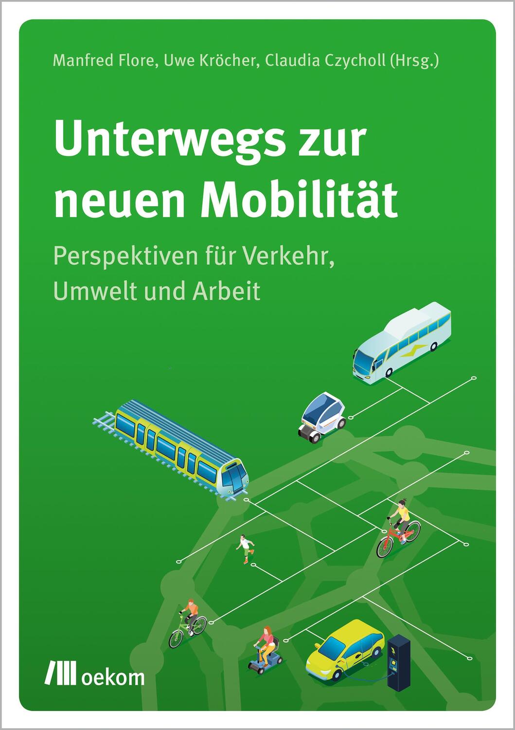 Cover: 9783962382889 | Unterwegs zur neuen Mobilität | Manfred Flore (u. a.) | Taschenbuch