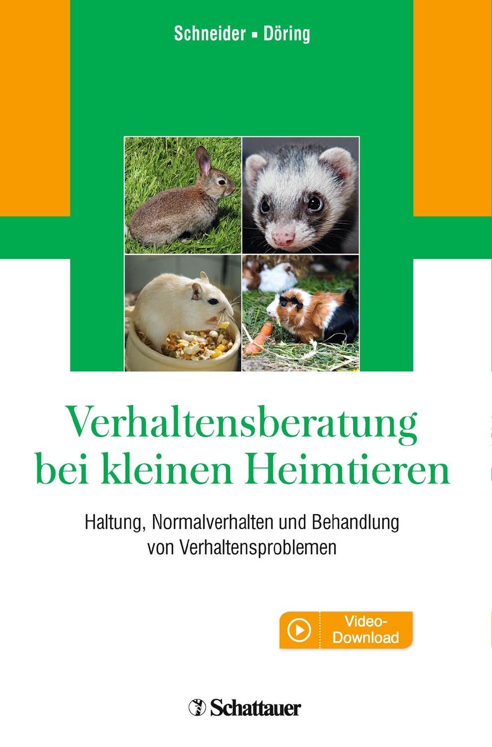 Verhaltensberatung bei kleinen Heimtieren - Schneider, Barbara