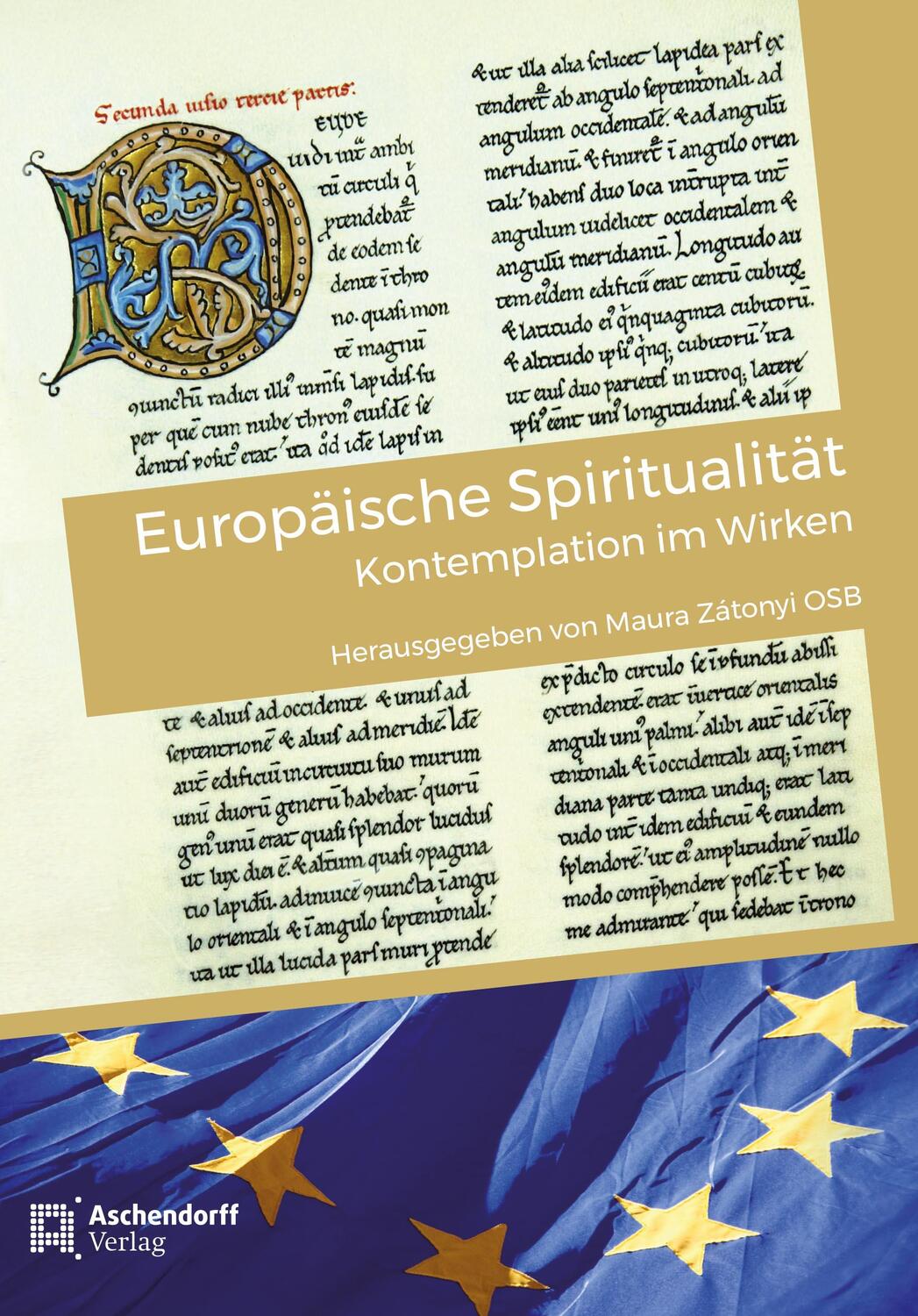 Cover: 9783402247594 | Europäische Spiritualität | Kontemplation im Wirken | Maura Zatonyi
