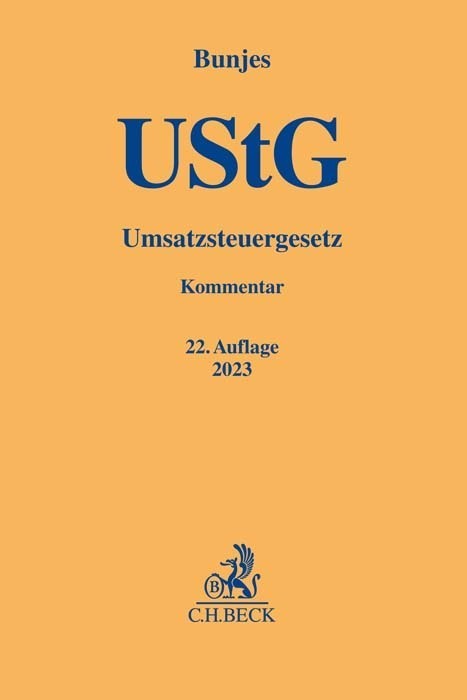 Cover: 9783406799846 | Umsatzsteuergesetz UStG | Johann Bunjes (u. a.) | Buch | XXXVI | 2023