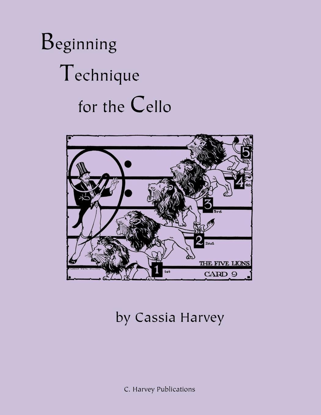 Cover: 9781635230635 | Beginning Technique for the Cello | Cassia Harvey | Taschenbuch | 2018
