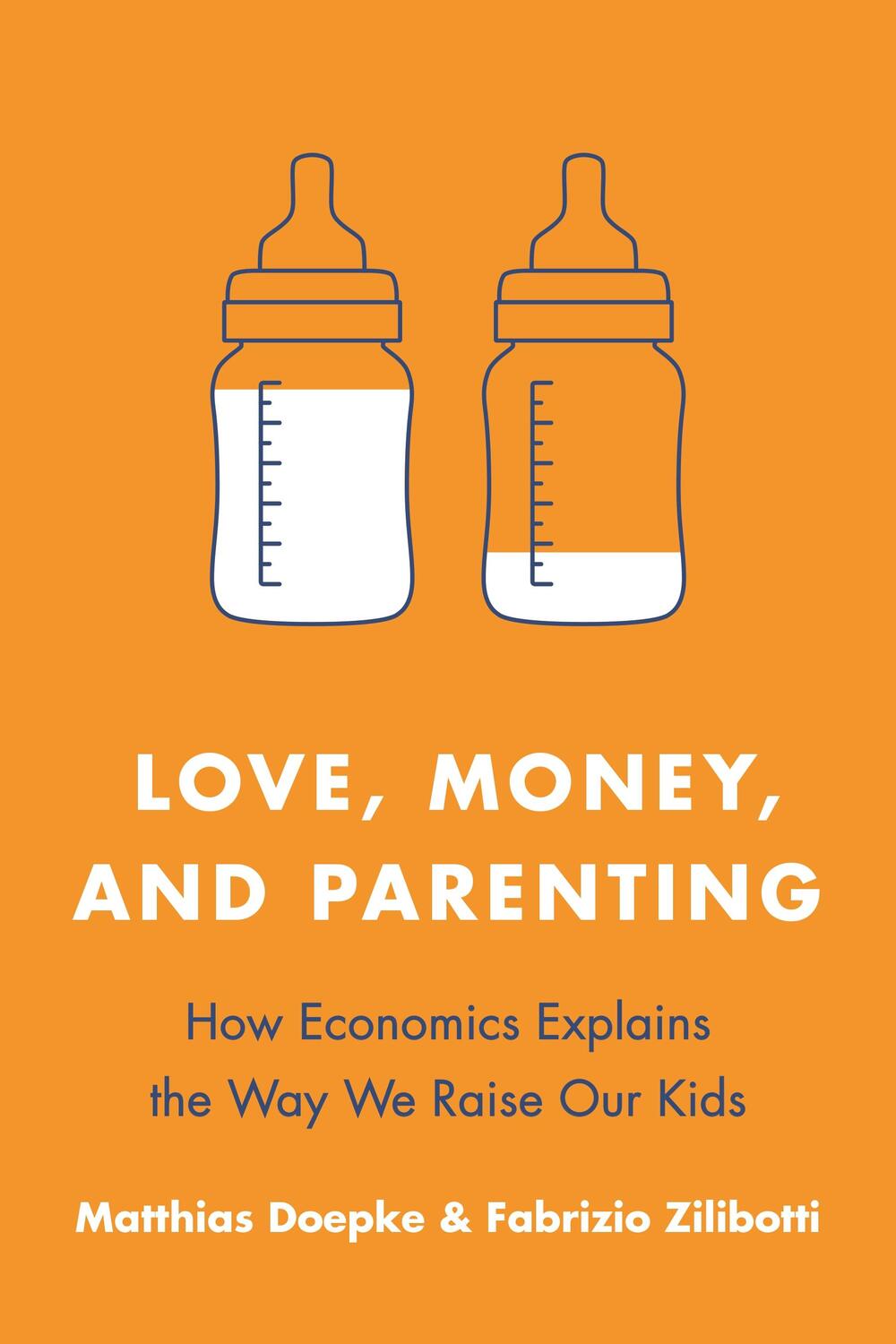 Cover: 9780691210162 | Love, Money, and Parenting | Fabrizio Zilibotti (u. a.) | Taschenbuch