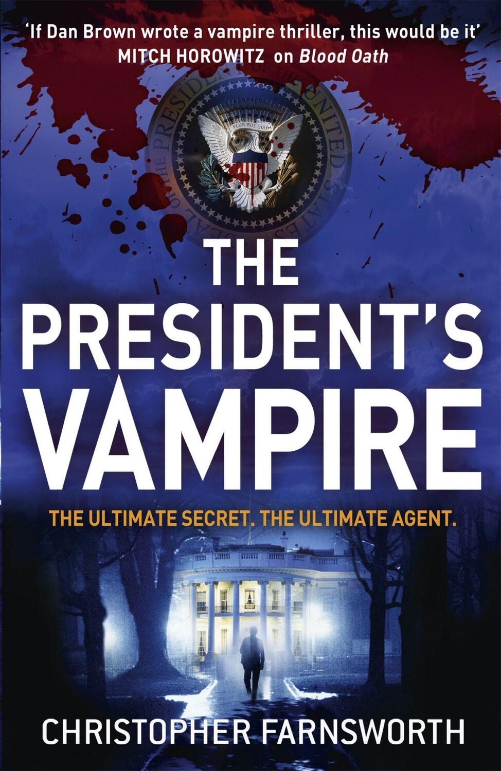 Cover: 9780340998182 | The President's Vampire | The President's Vampire 2 | Farnsworth