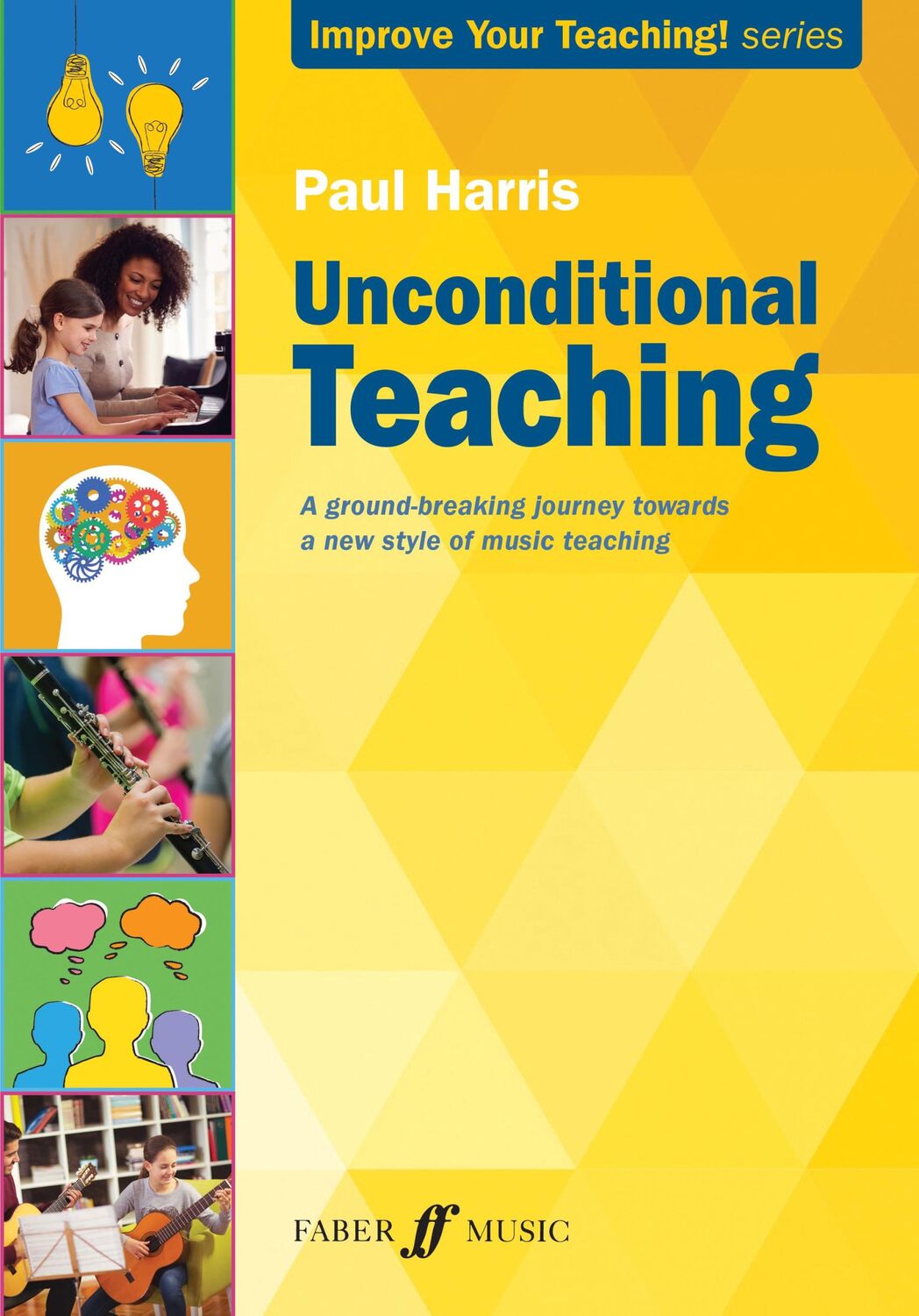 Cover: 9780571542178 | Unconditional Teaching | Paul Harris | Taschenbuch | Buch | Englisch