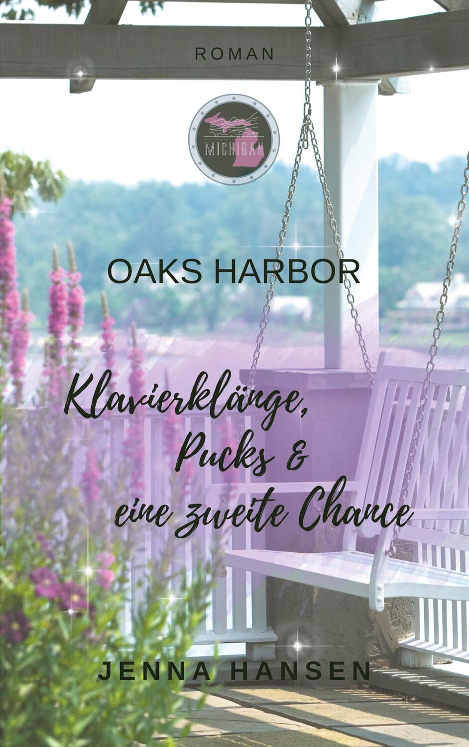 Cover: 9783748168980 | Oaks Harbor 1 | Klavierklänge, Pucks und eine zweite Chance | Hansen