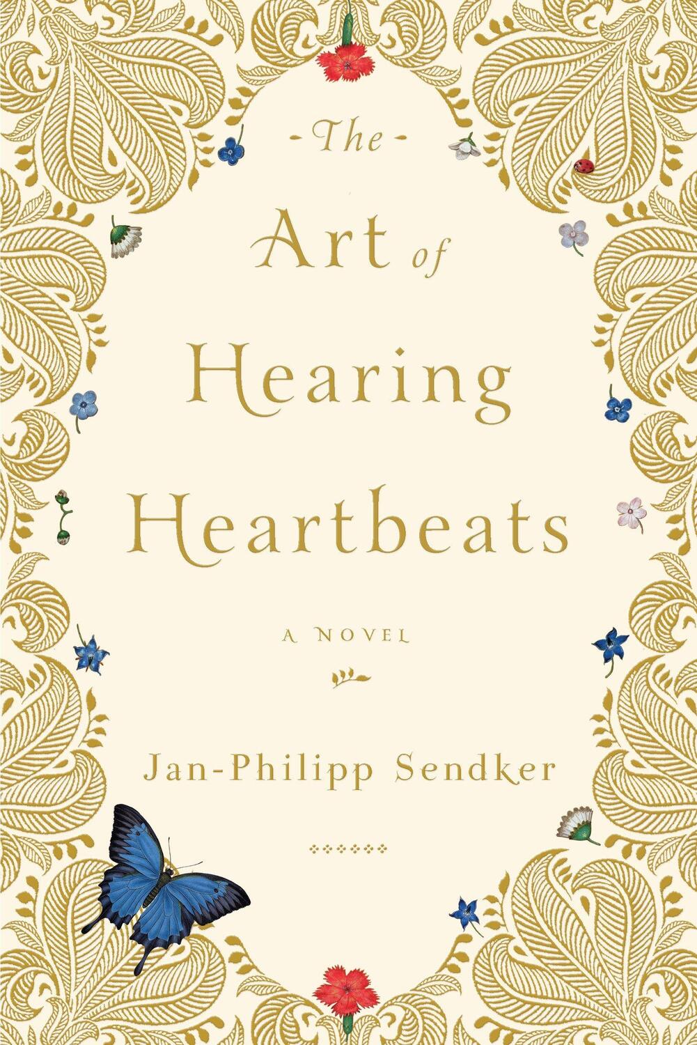 Cover: 9781590514634 | The Art of Hearing Heartbeats | A Novel | Jan-Philipp Sendker | Buch