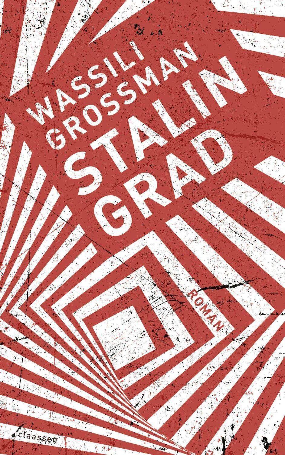Cover: 9783546100137 | Stalingrad | Roman | Wassili Grossman | Buch | 1280 S. | Deutsch