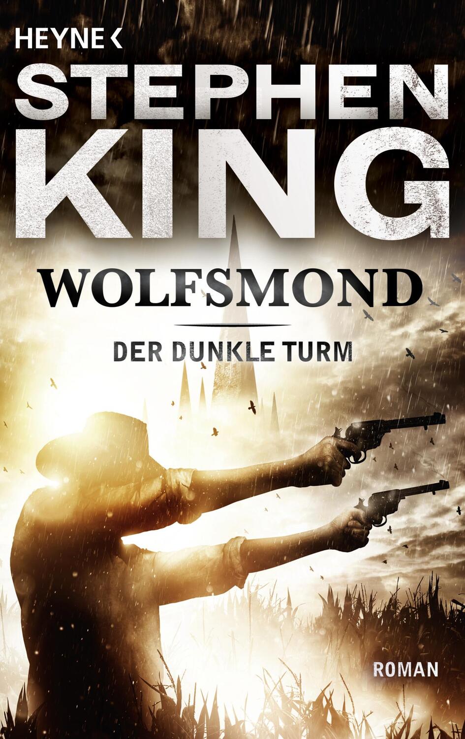 Cover: 9783453530232 | Der dunkle Turm 5. Wolfsmond | Stephen King | Taschenbuch | Deutsch