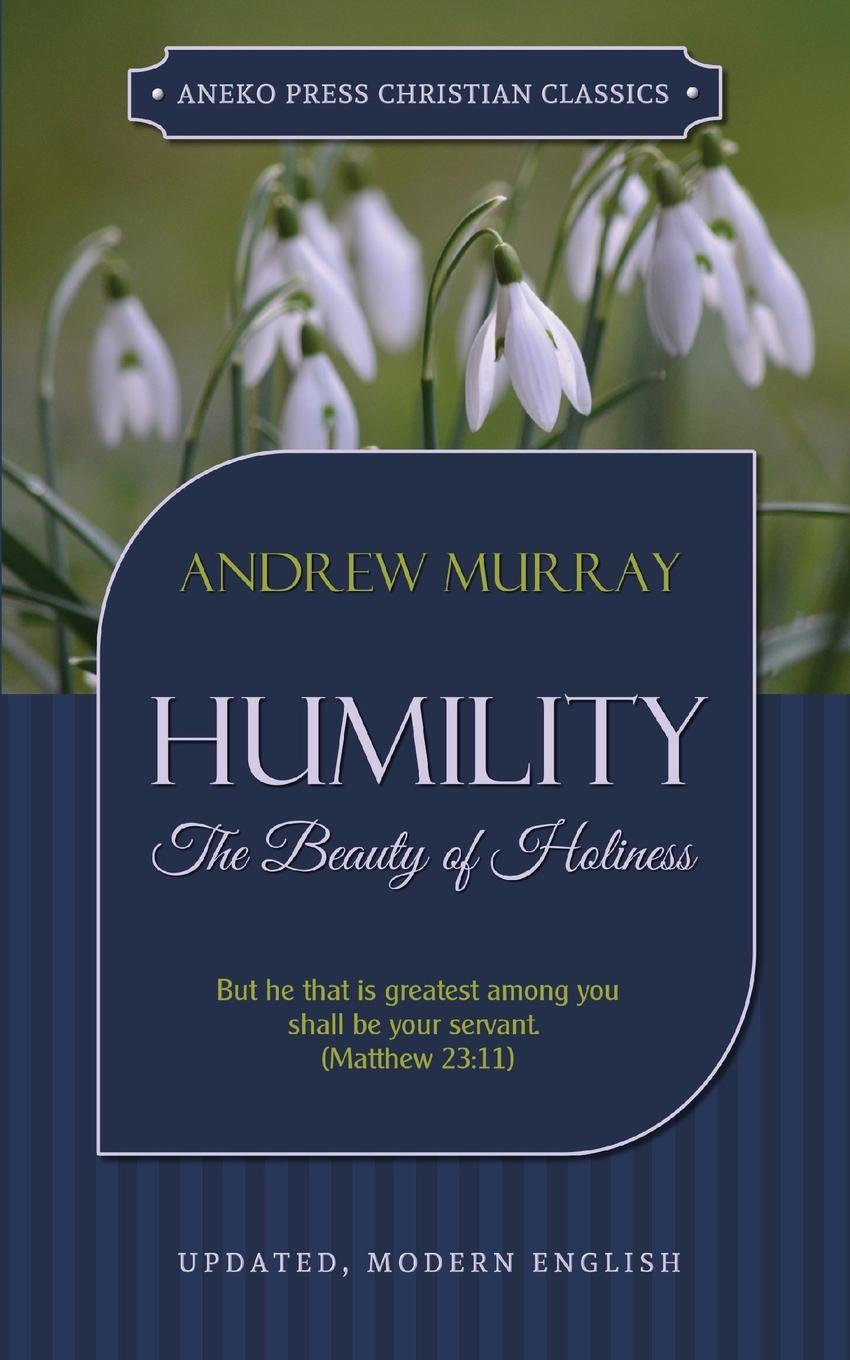 Cover: 9781622453542 | Humility | Andrew Murray | Taschenbuch | Englisch | 2016 | ANEKO Press