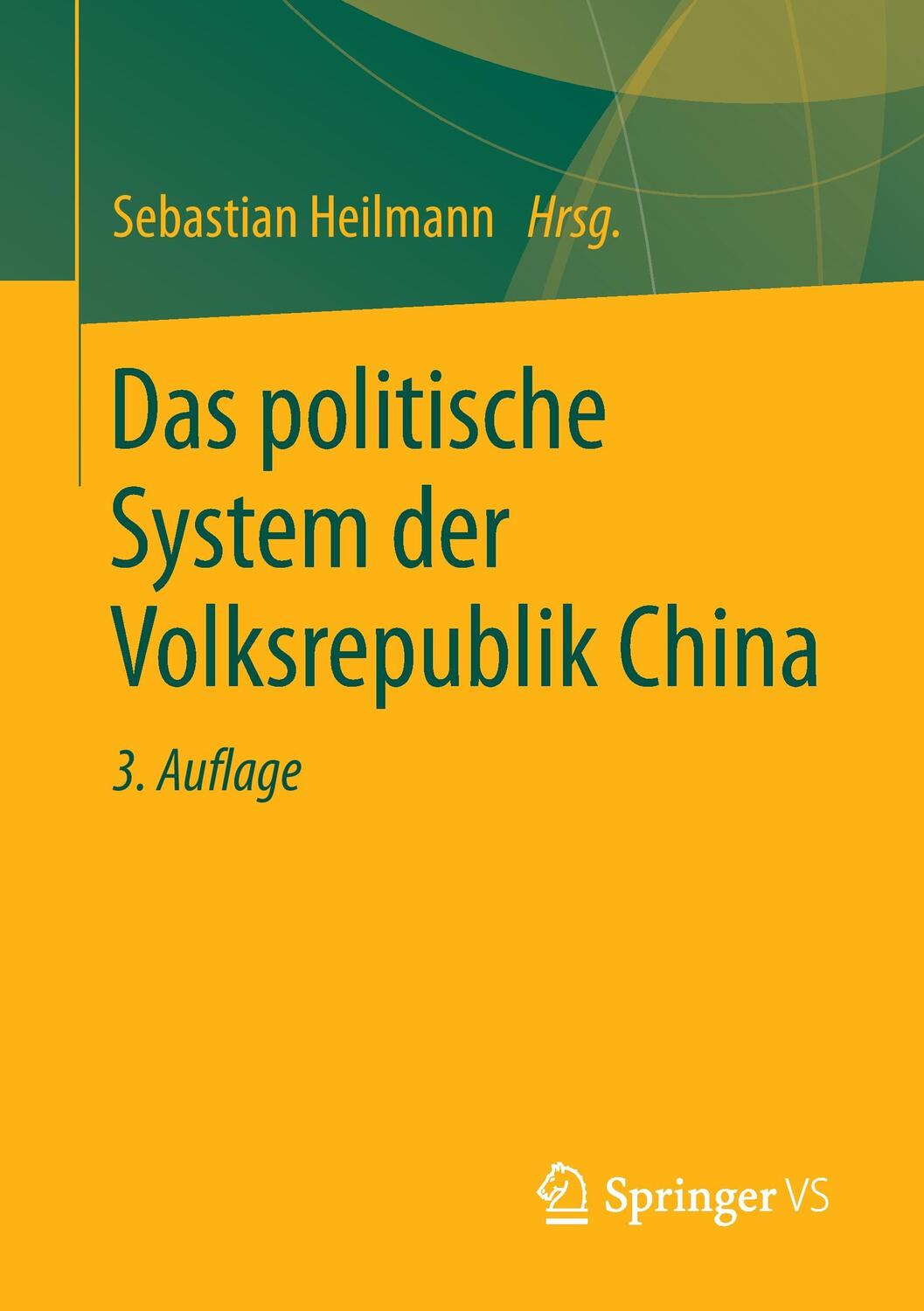 Cover: 9783658072278 | Das politische System der Volksrepublik China | Sebastian Heilmann