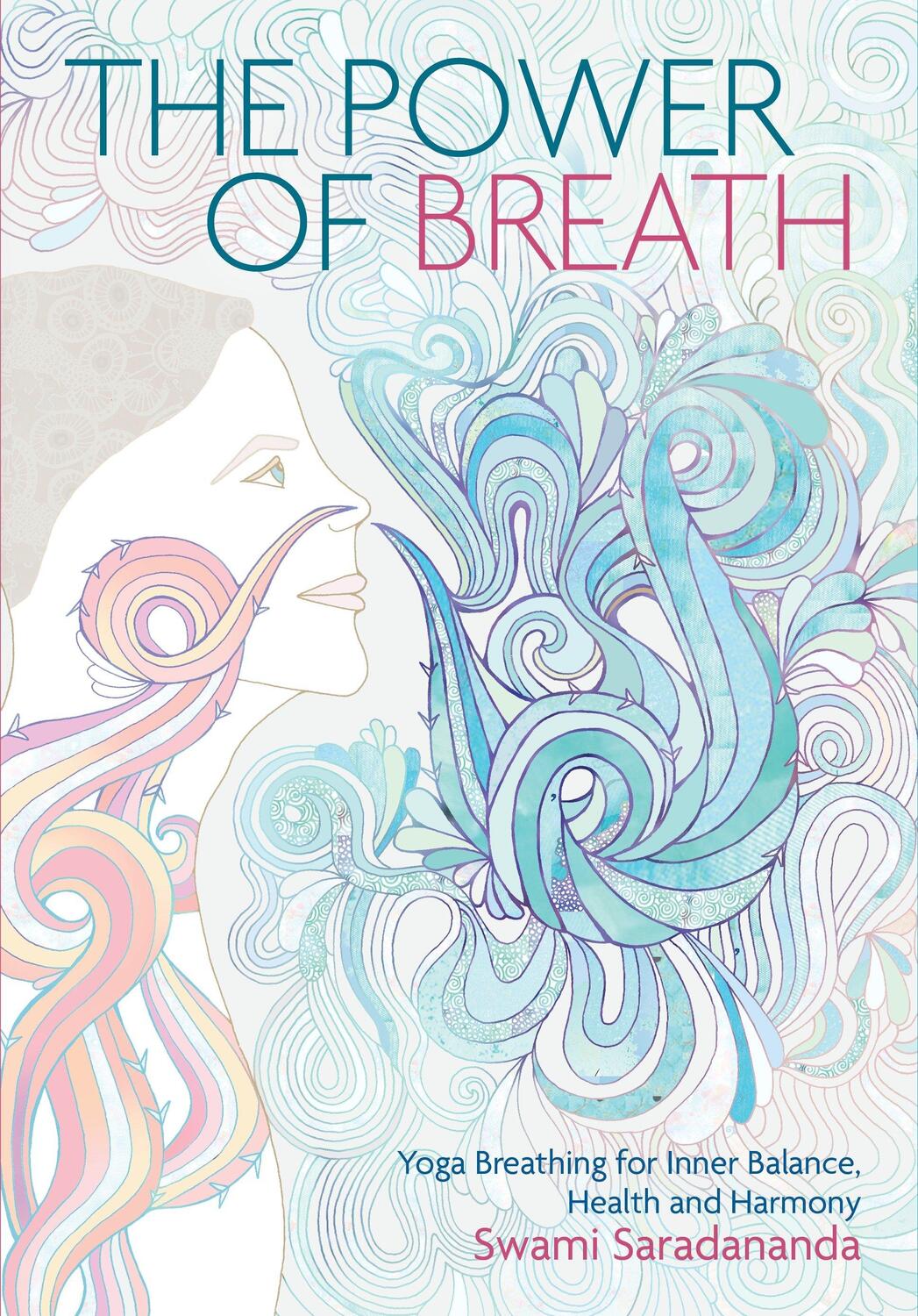 Cover: 9781786780188 | The Power of Breath | Swami Saradananda | Taschenbuch | Englisch
