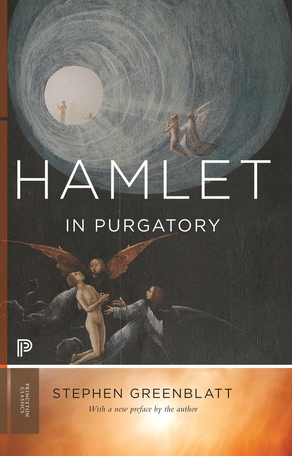 Cover: 9780691160245 | Hamlet in Purgatory | Expanded Edition | Stephen Greenblatt | Buch