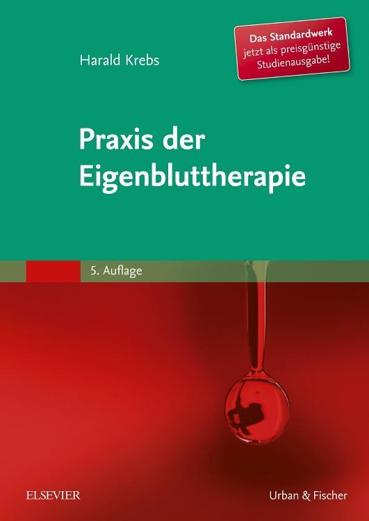 Cover: 9783437554834 | Praxis der Eigenbluttherapie | Harald Krebs | Taschenbuch | Deutsch