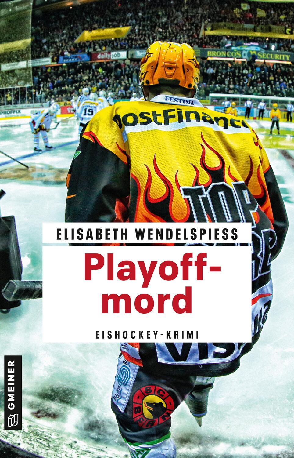 Cover: 9783839202951 | Playoffmord | Eishockey-Krimi | Elisabeth Wendelspiess | Taschenbuch