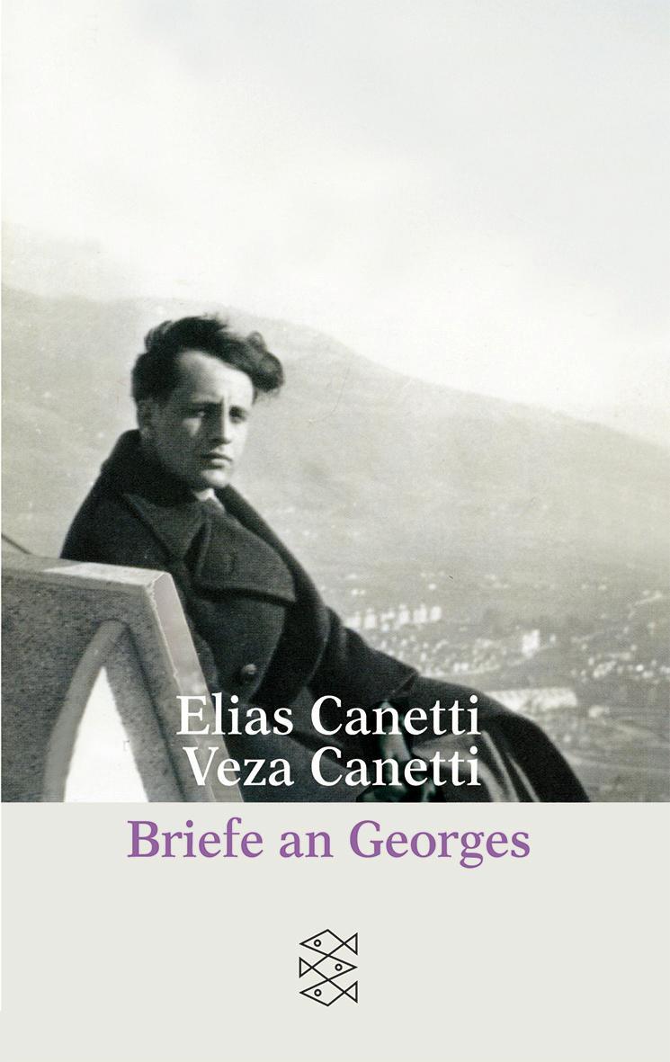 Cover: 9783596181841 | Briefe an Georges | Veza Canetti | Taschenbuch | Deutsch | 2009