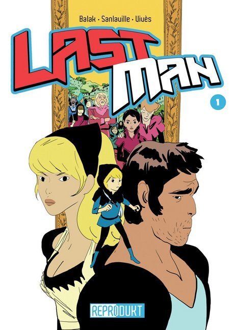 Cover: 9783956400100 | LastMan / LastMan 1. Bd.1 | Bastien Vivès (u. a.) | Taschenbuch | 2014