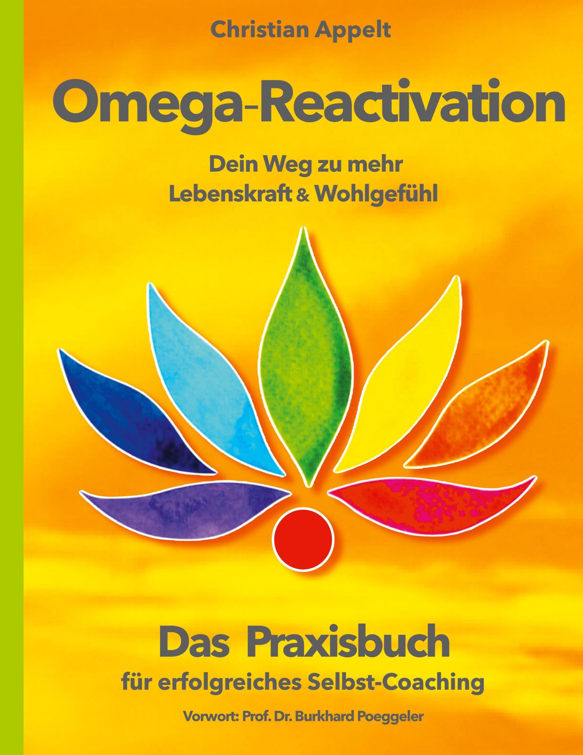 Cover: 9783758367090 | Omega-Reactivation | Mehr Lebenskraft und Wohlgefühl | Appelt | Buch