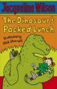 Cover: 9780552557825 | The Dinosaur's Packed Lunch | Jacqueline Wilson | Taschenbuch | 2008