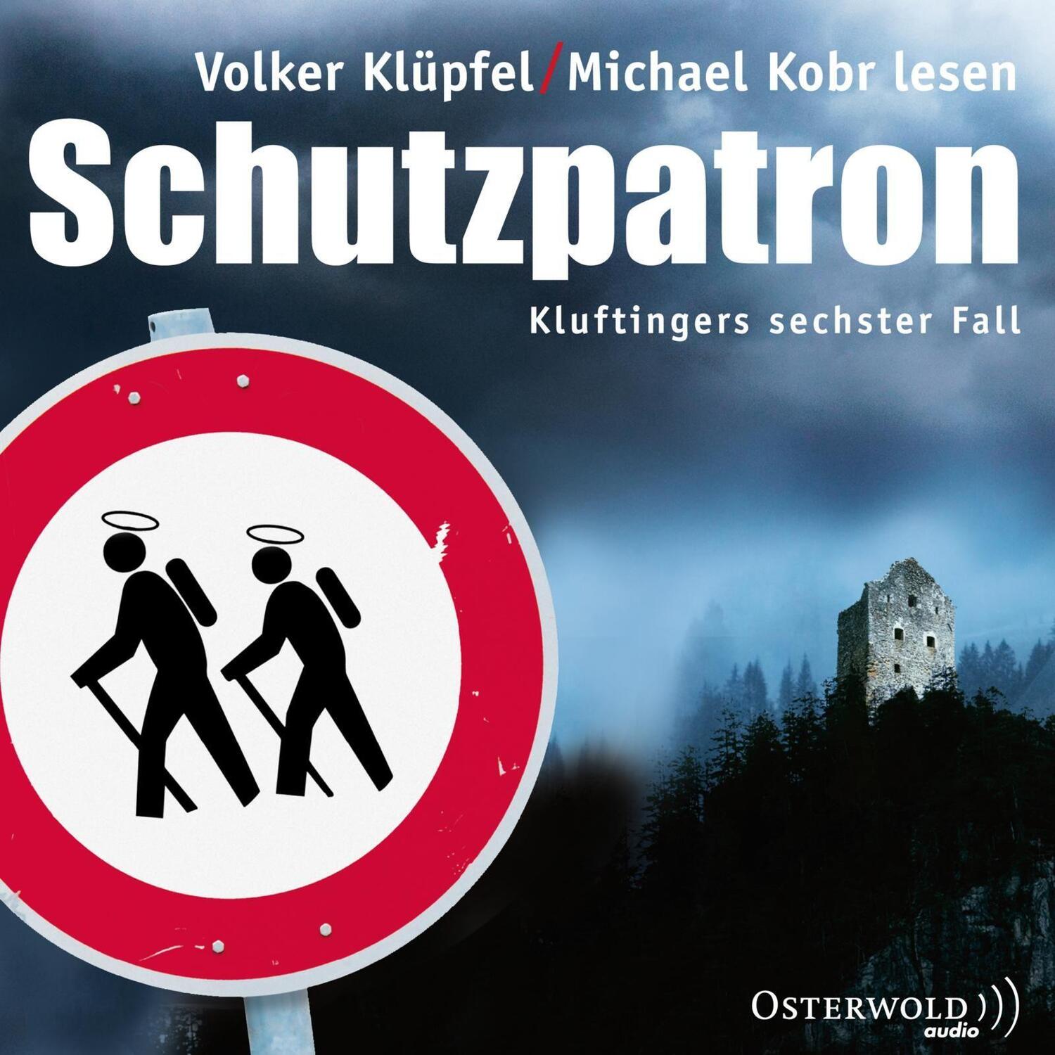 Cover: 9783869522692 | Schutzpatron | Kluftingers sechster Fall | Volker Klüpfel (u. a.) | CD