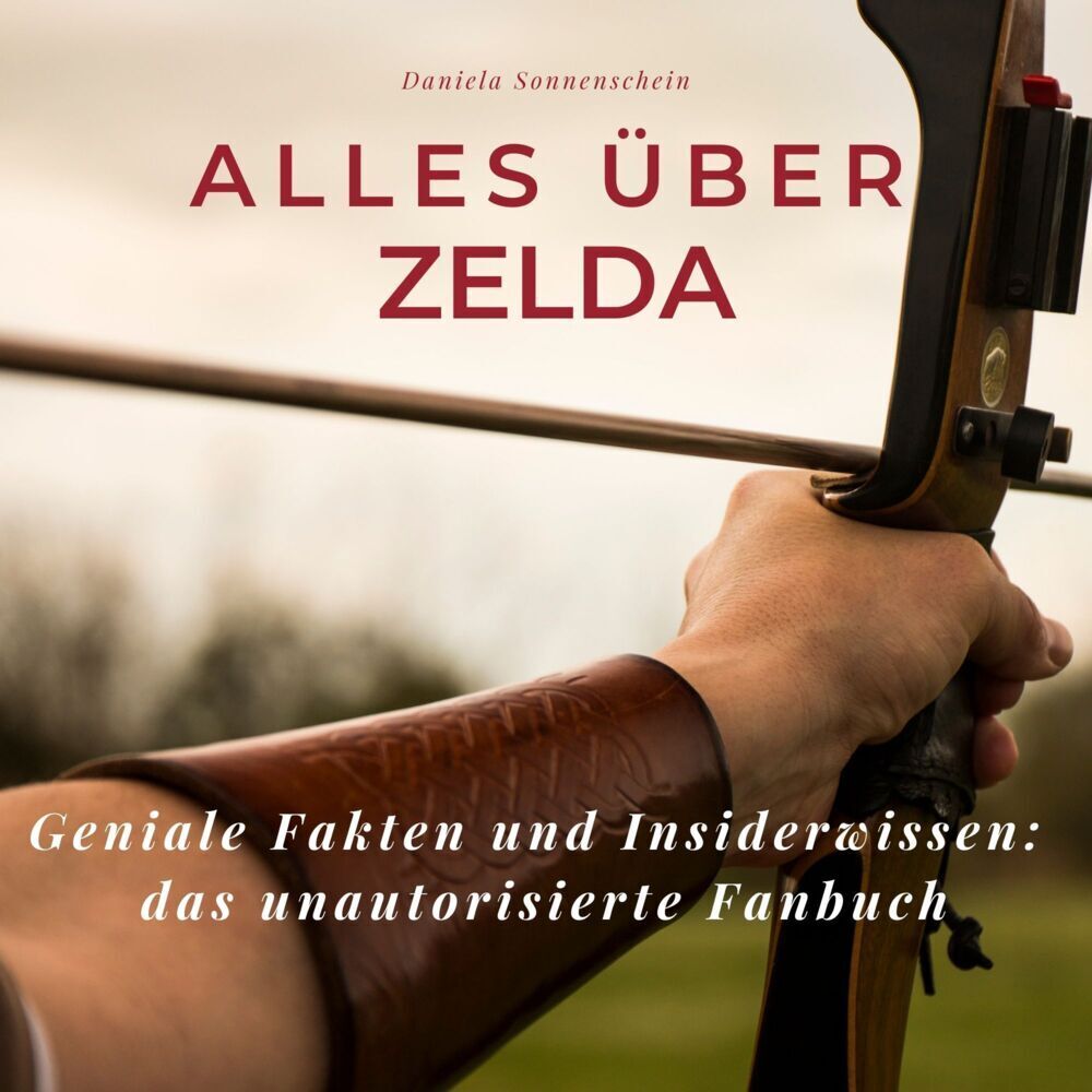 Cover: 9783750515505 | Alles über Zelda | Daniela Sonnenschein | Taschenbuch | 52 S. | 2022