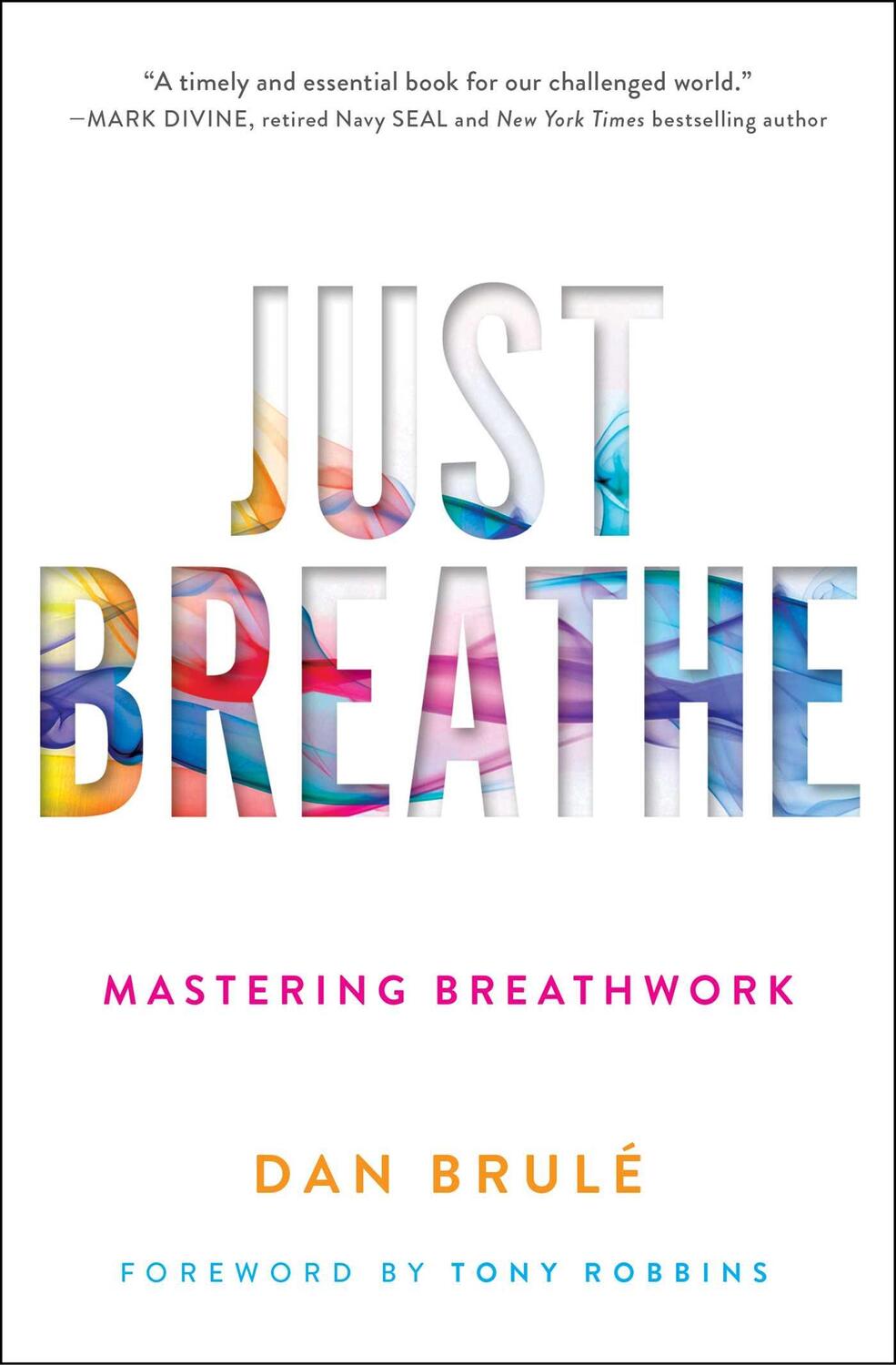 Cover: 9781501163067 | Just Breathe | Mastering Breathwork | Dan Brule | Taschenbuch | 2018