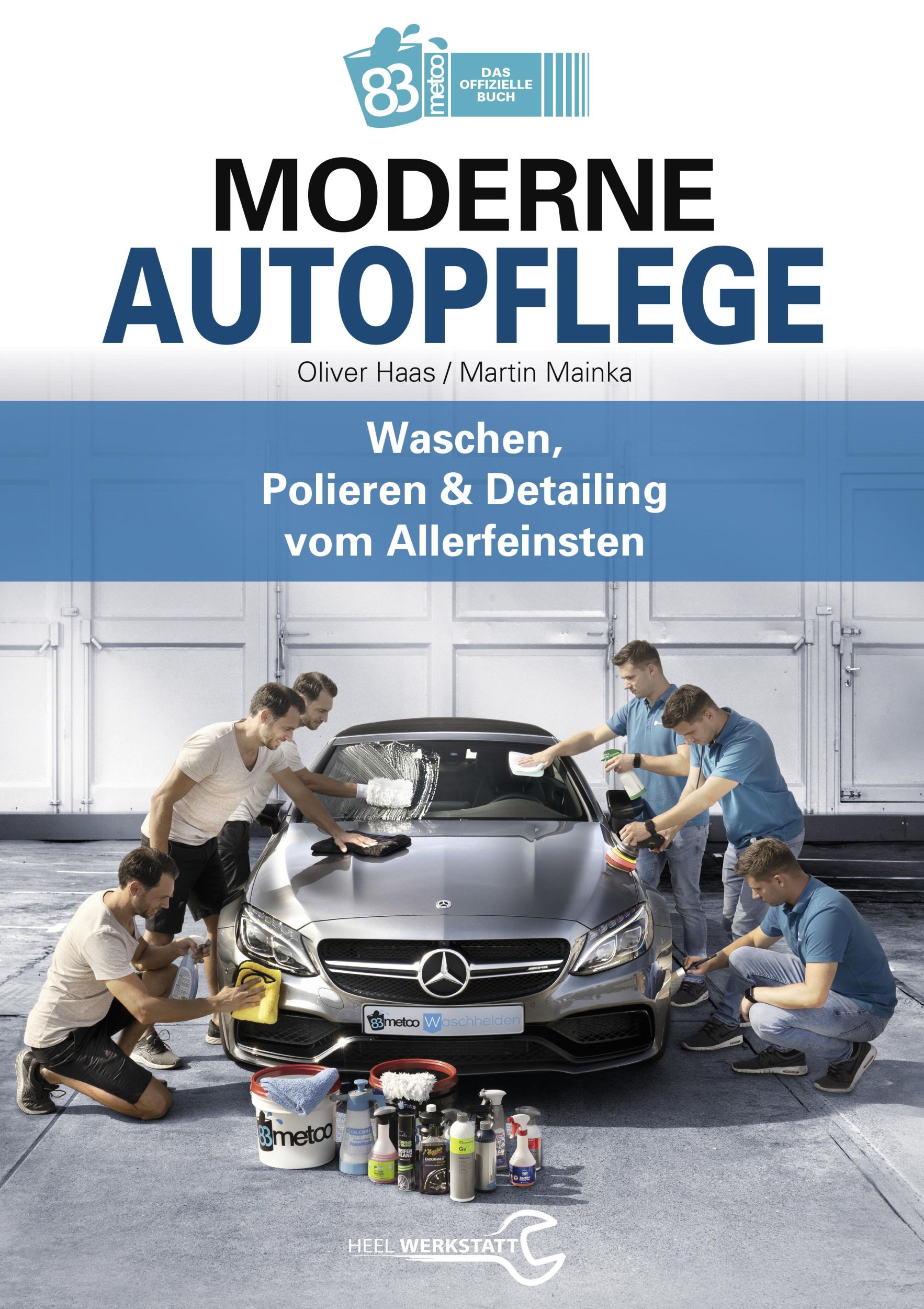 Cover: 9783958437678 | Moderne Autopflege | Waschen, Polieren &amp; Detailing vom Allerfeinsten