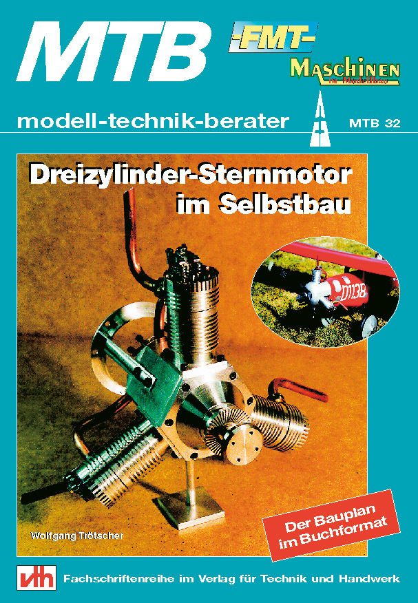 Cover: 9783881801324 | Dreizylinder-Sternmotor im Selbstbau | Der Bauplan im Buchformat | VTH