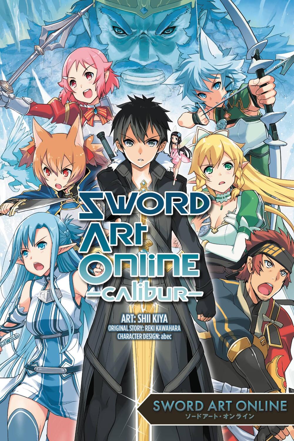 Cover: 9780316442565 | Sword Art Online Calibur | Reki Kawahara | Taschenbuch | Englisch