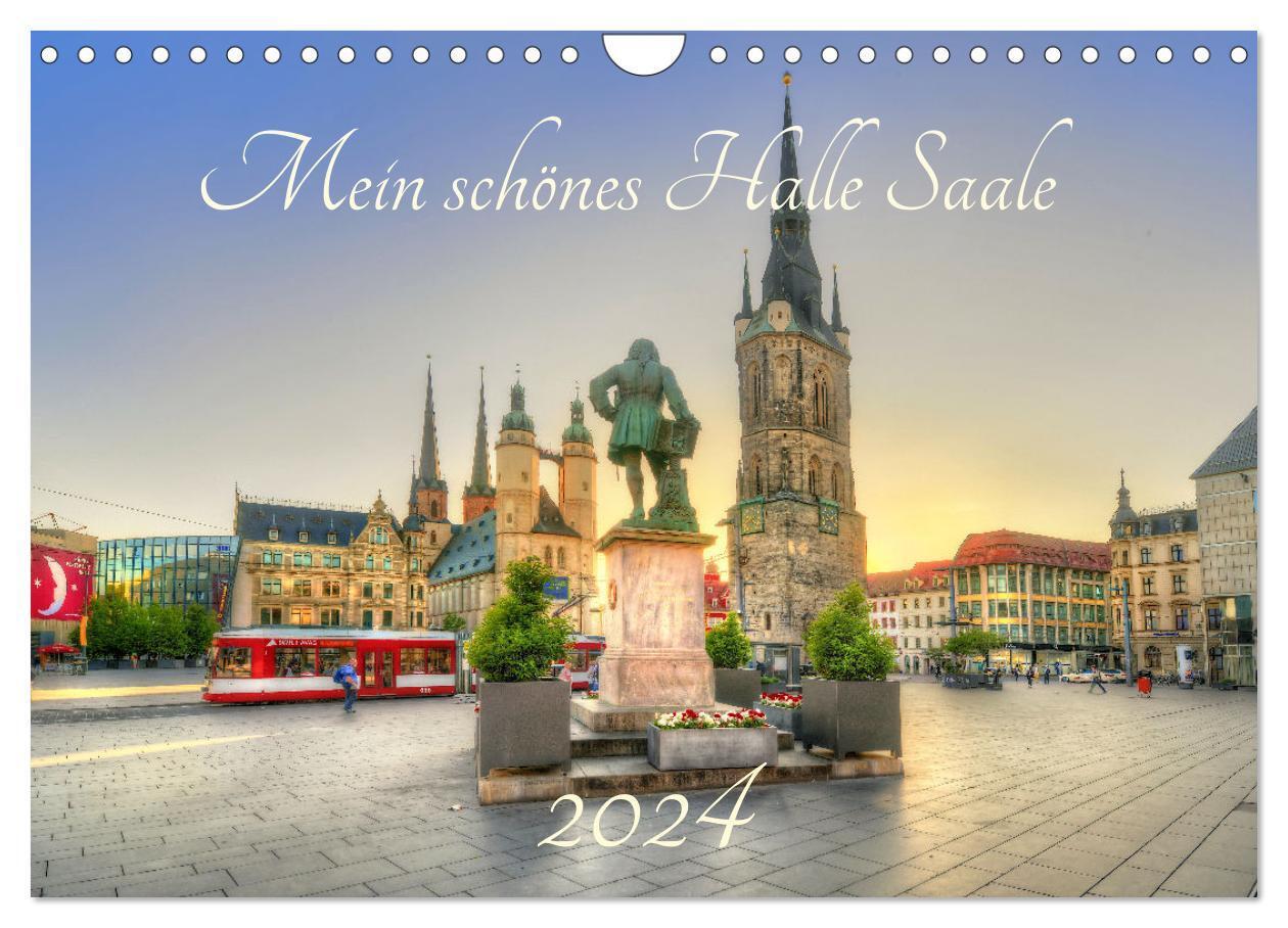 Cover: 9783383721427 | Mein schönes Halle Saale 2024 (Wandkalender 2024 DIN A4 quer),...